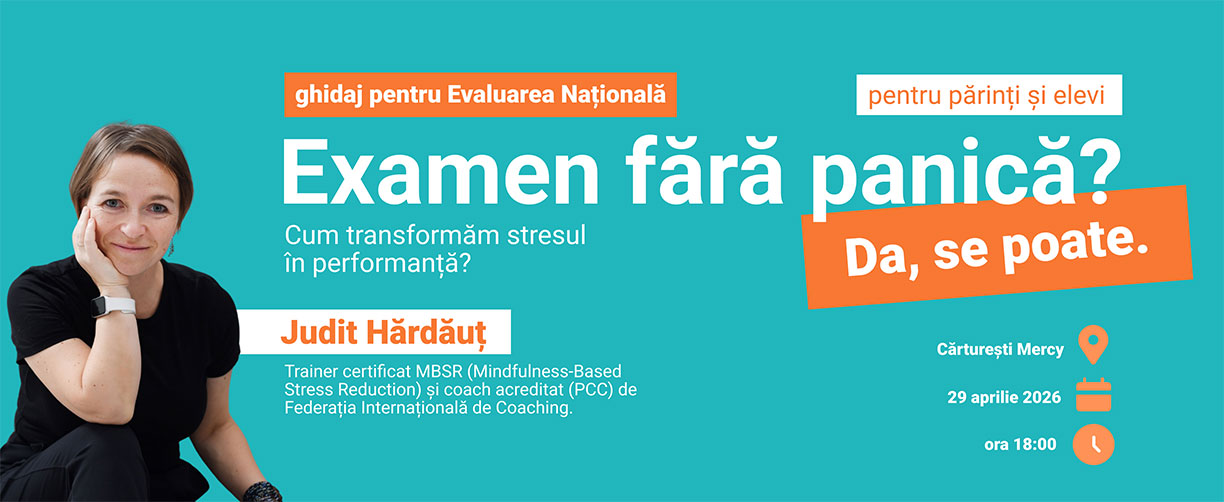 Examen fără panică? Da, se poate.